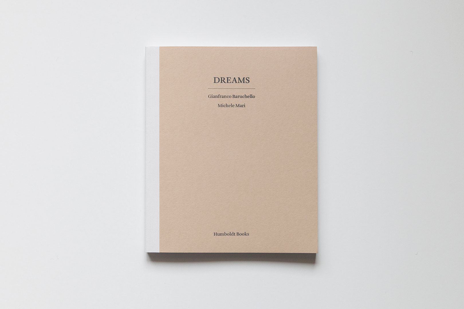 Gianfranco Baruchello, Michele Mari – Dreams | Humboldt Books