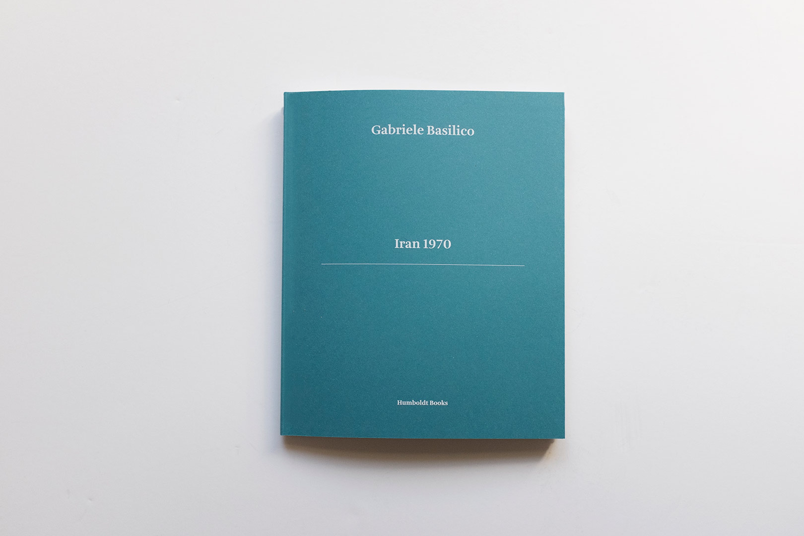 Gabriele Basilico – Iran 1970 | Humboldt Books